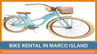 Get the Best E-Bike Rentals Island - Marco Fun Rentals