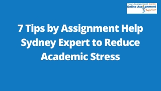 7 Tips by Assignment Help Sydney Expert to Reduce Academic Stress
