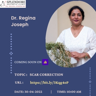Podcast On Scar Correction by Dr. Regina Joseph | Best Aesthetician in HSR layou