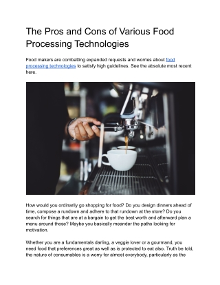 The Pros and Cons of Various Food Processing Technologies