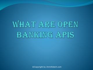What Are Open Banking APIs