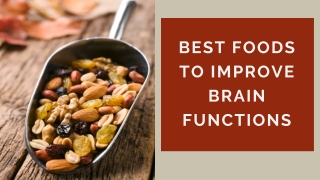 Best Foods to Improve Brain Functions