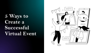 Tips to Plan and Create a Successful Virtual Event