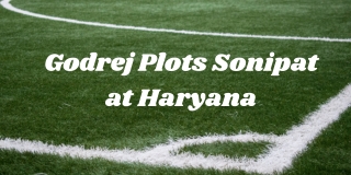 Godrej Plots Sonipat Plots Haryana - Brochure