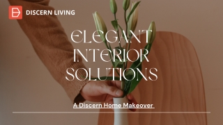 Elegant interior solutions