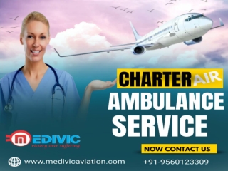 Acquire A to Z Medical Aids by Medivic Air Ambulance in Guwahati