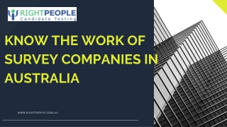 Know The Work of Survey Companies in Australia