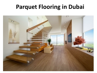 Parquet Flooring in Dubai