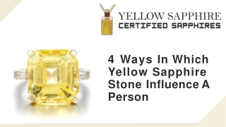 5 Ways In Which Yellow Sapphire Stone Influence A Person