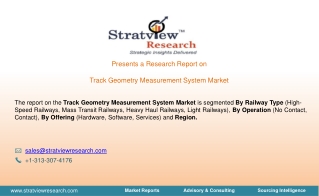 Track Geometry Measurement System Market Trends, Dynamics & Market Insights
