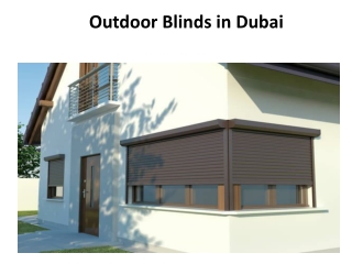 Outdoor Blinds in Dubai