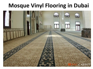 Mosque Vinyl Flooring in Dubai