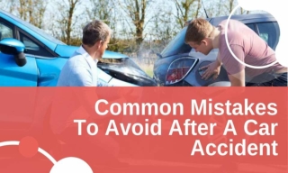 Common Mistakes To Avoid After A Car Accident