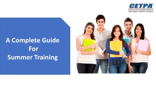 A Complete Guide for Summer Training