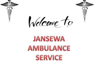 Pocket Friendly Ambulance Service in Chanakyapuri and Bhagalpur by Jansewa Panchmukhi