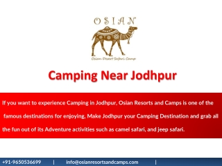 If you want to experience for camping in Jodhpur - Osian Resorts