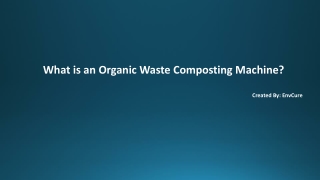 What is an Organic Waste Composting Machine