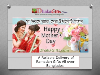 Send Mother's Day Gifts to Bangladesh