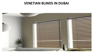 VENETIAN BLINDS IN DUBAI