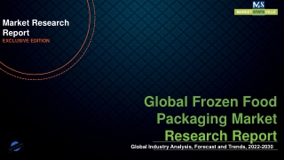 Frozen Food Packaging Market is Expected to Gain Popularity Across the Globe by