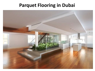 Parquet Flooring in Dubai