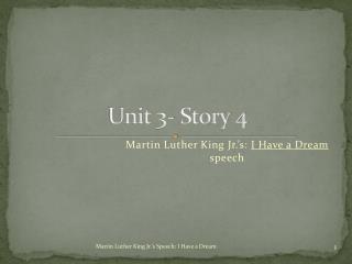 Unit 3- Story 4
