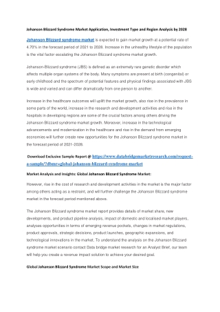 Johanson Blizzard Syndrome Market Application, Investment Type and Region Analysis by 2028