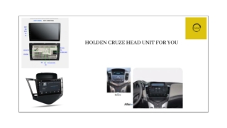HOLDEN CRUZE HEAD UNIT FOR YOU