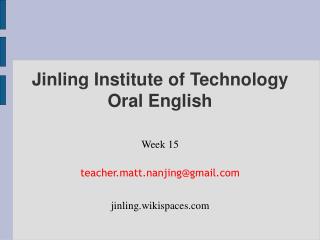 Jinling Institute of Technology Oral English