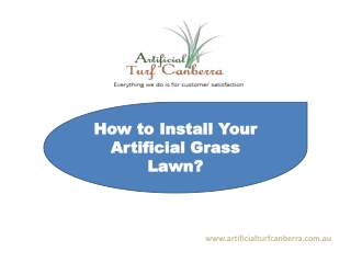 How to Install Your Artificial Grass Lawn?
