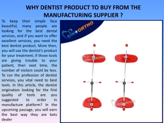 WHY DENTIST PRODUCT TO BUY FROM THE MANUFACTURING SUPPLIER