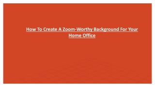 How To Create A Zoom-Worthy Background For Your Home Office-converted