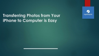 Transferring Photos from Your iPhone to Computer is Easy