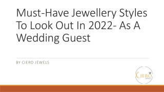 Must-Have Jewellery Styles To Look Out In 2022-