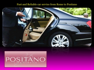 Fast and Reliable car service from Rome to Positano