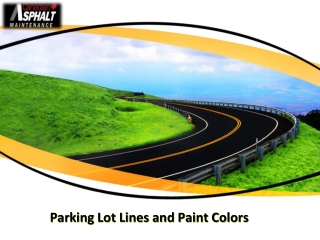 Parking Lot Lines and Paint Colors