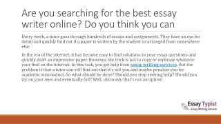Are you searching for the best essay writer