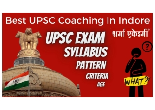UPSC Coaching In Indore Sharma Academy Crack UPSC Exam Easily