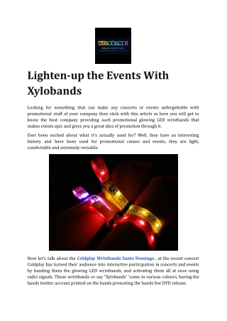 Lighten-up the Events With Xylobands