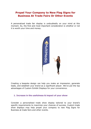 Propel Your Company to New Flag Signs for Business At Trade Fairs Or Other Event