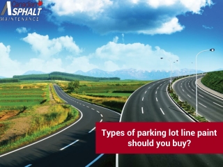 Types of parking lot line paint should you buy