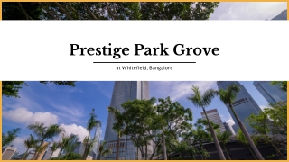 Prestige Park Grove Bangalore | Brochure