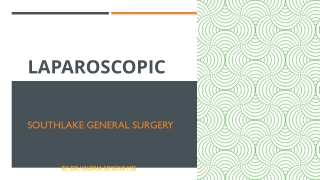 Laparoscopic Splenectomy at Southlake General Surgery