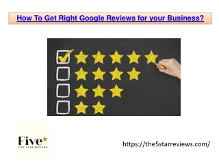 How To Get Right Google Reviews for your Business