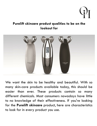 Purelift skincare product qualities to be on the lookout for