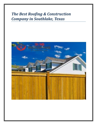 The Best Roofing & Construction Company in Southlake, Texas