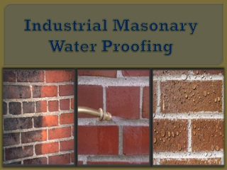 Industrial Masonary Water Proofing