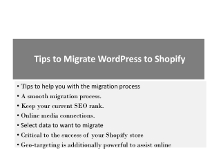 Top Tips to Migrate WordPress to Shopify
