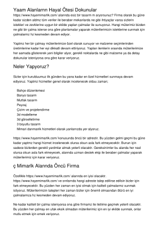 Yaşam Alanlarının Hayal Ötesi Dokunuşları