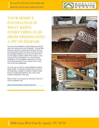 QUALITY FOUNDATION REPAIR - YOUR HOME’S FOUNDATION IS WHAT KEEPS EVERYTHING ELSE FROM SINKING INTO A PIT OF DESPAIR
